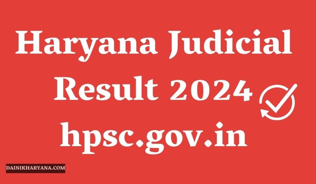 Haryana Judicial Result 2024