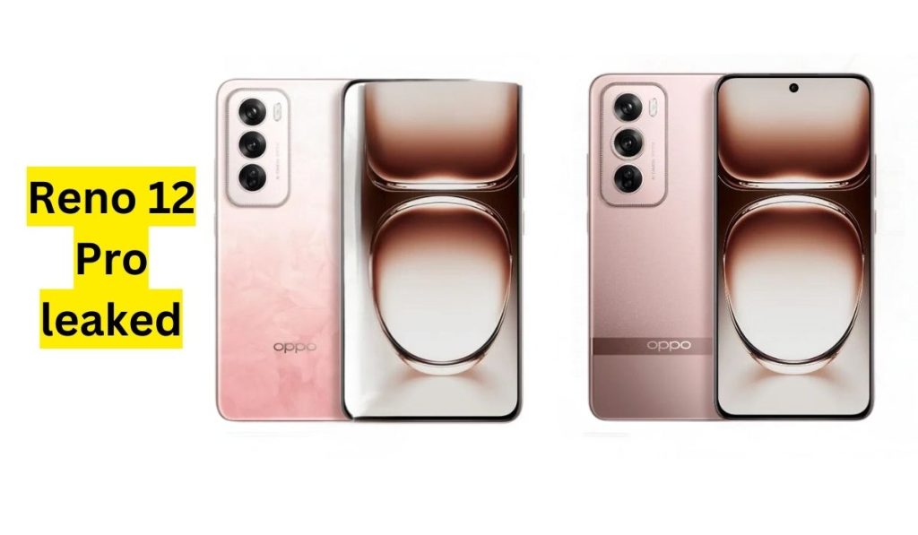 Oppo Reno 12, Reno 12 Pro renders show full design and colors ahead of launch