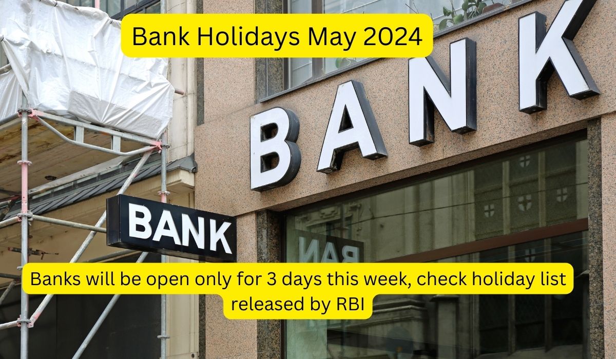 Bank Holidays May 2024: Banks will be open only for 3 days this week, check holiday list released by RBI