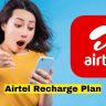 Airtel Recharge Plan: Airtel's Best Prepaid Plan! One to three months recharge holiday