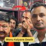 Monu Kalyane Death: BJP leader Monu Kalyane shot dead in Indore, was close to Kailash Vijayvargiya