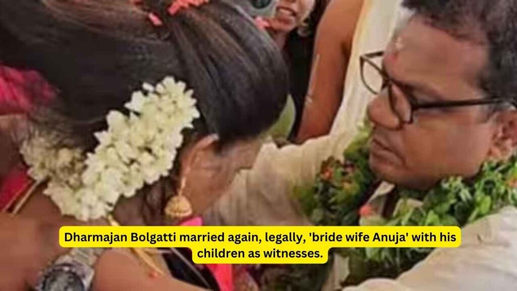 Dharmajan Bolgatti married again, legally, 'bride wife Anuja' with his children as witnesses.