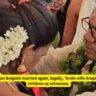 Dharmajan Bolgatti married again, legally, 'bride wife Anuja' with his children as witnesses.