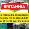 Britannia made a big announcement... This Kolkata factory will be closed, BJP-TMC in a war of words over the decision!