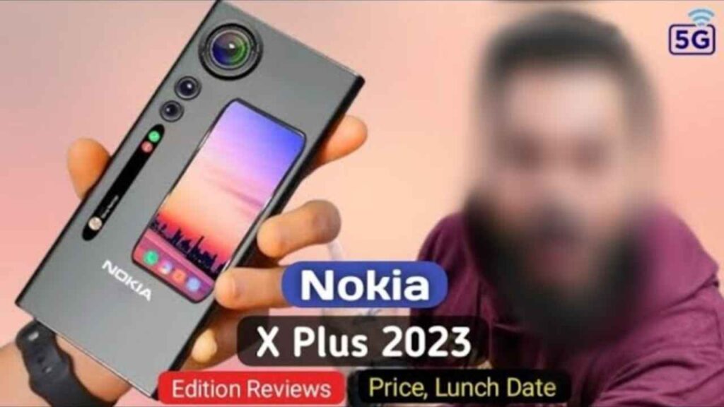 Nokia Xplus Premium Smartphone: Nokia smartphone with amazing features, 18GB RAM, 200MP camera, know features