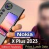 Nokia Xplus Premium Smartphone: Nokia smartphone with amazing features, 18GB RAM, 200MP camera, know features