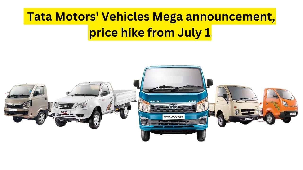  Tata Motors' Vehicles Mega announcement, price hike from July 1