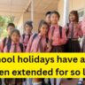 Latest School holiday News: A big relief for school students! In these states, school holidays have again been extended for so long, orders issued