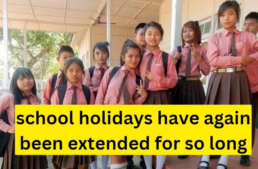 Latest School holiday News: A big relief for school students! In these states, school holidays have again been extended for so long, orders issued