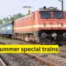 Indian Railways News: Railways extended the service of 13 summer special trains till July 31, see the complete list here