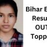 Bihar B.Ed Result OUT Topper: Bihar B.Ed Joint Entrance Examination result declared, Hajipur's Preeti Anmol became topper