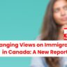 Changing Views on Immigration in Canada: A New Report